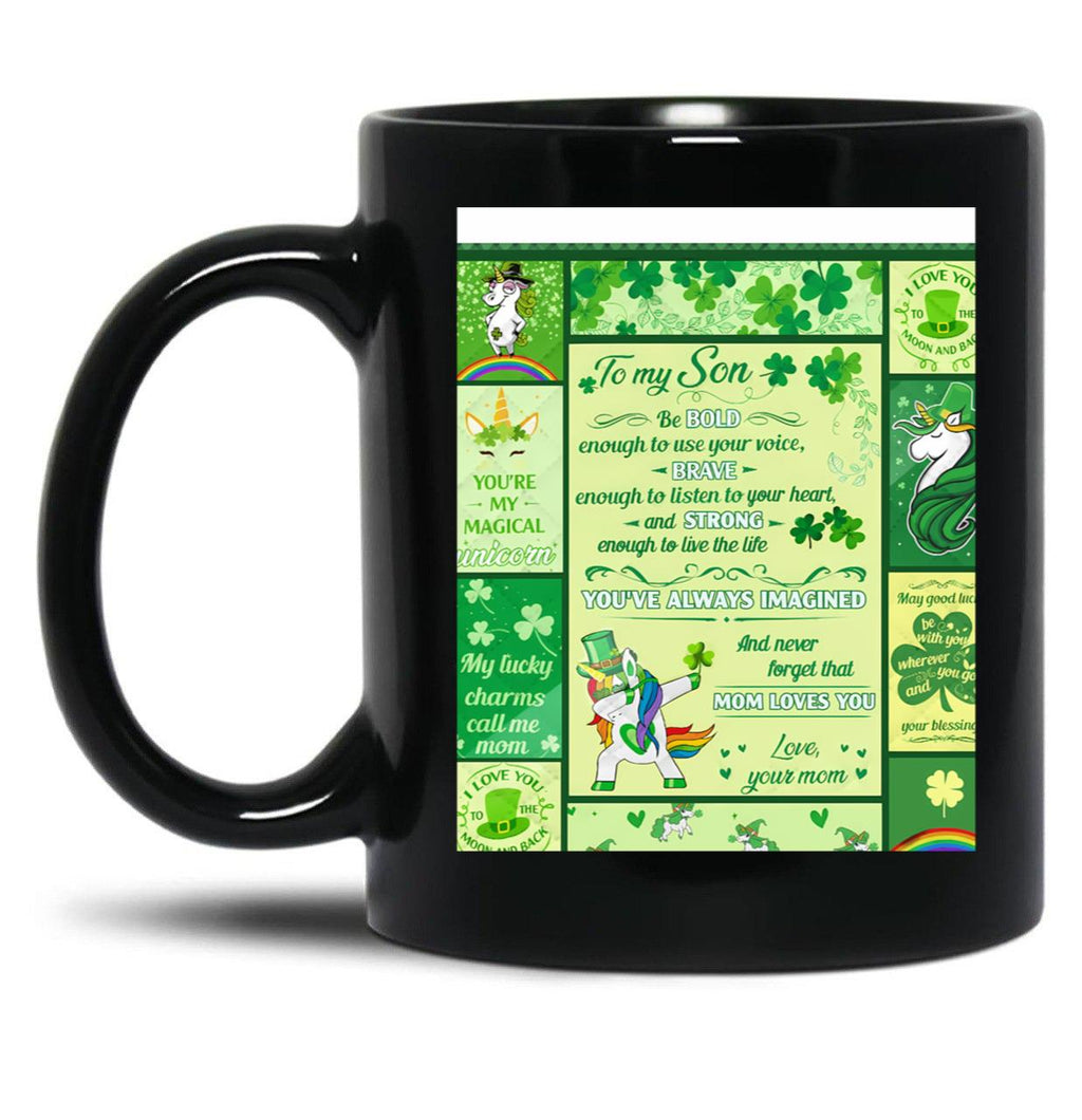 To My Son Be Bold Enough To Use Your Voice Brave Black Gift Coffee Mug