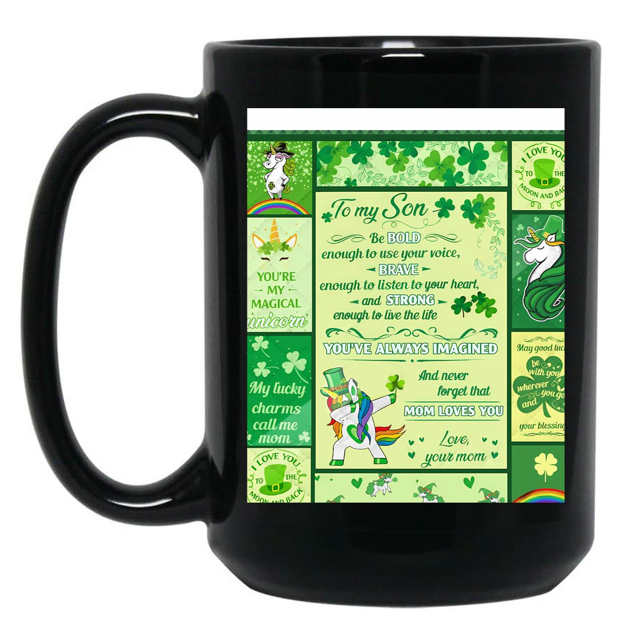 To My Son Be Bold Enough To Use Your Voice Brave Black Gift Coffee Mug