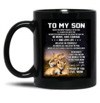 To My Son I Am Proud Of You Black Gift Coffee Mug