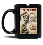 To My Son I Want You To Believe Deep In Your Heart - Dad And Son Firefighter Black Gift Coffee Mug