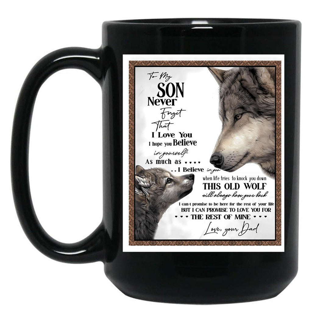 To My Son Letter Love From Dad - Dad Wolf Letter To Little Son Gift Black Gift Coffee Mug