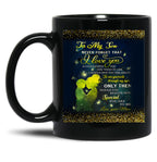To My Son Love Mom Backgroud Stunning Glitter Black Gift Coffee Mug