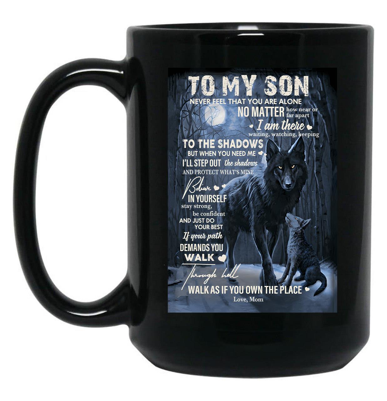 To My Son - Mom Love Black Gift Coffee Mug