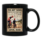 To My Son Mountain Biking - To My Son Never Feel That You Are Alone - Mountain Biker Lovers (1) Black Gift Coffee Mug - Black