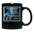 To My Son Never Forget That I Love You I Hope You Believe In Yourself As Much As I Believe In You Dad Love Black Gift Coffee Mug - Black