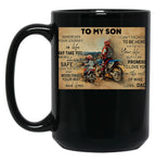 To My Son Wherever Your Journey In Life - Dad And Son Biker Dirt Bike Black Gift Coffee Mug