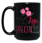 To My Special 1 Black Gift Coffee Mug
