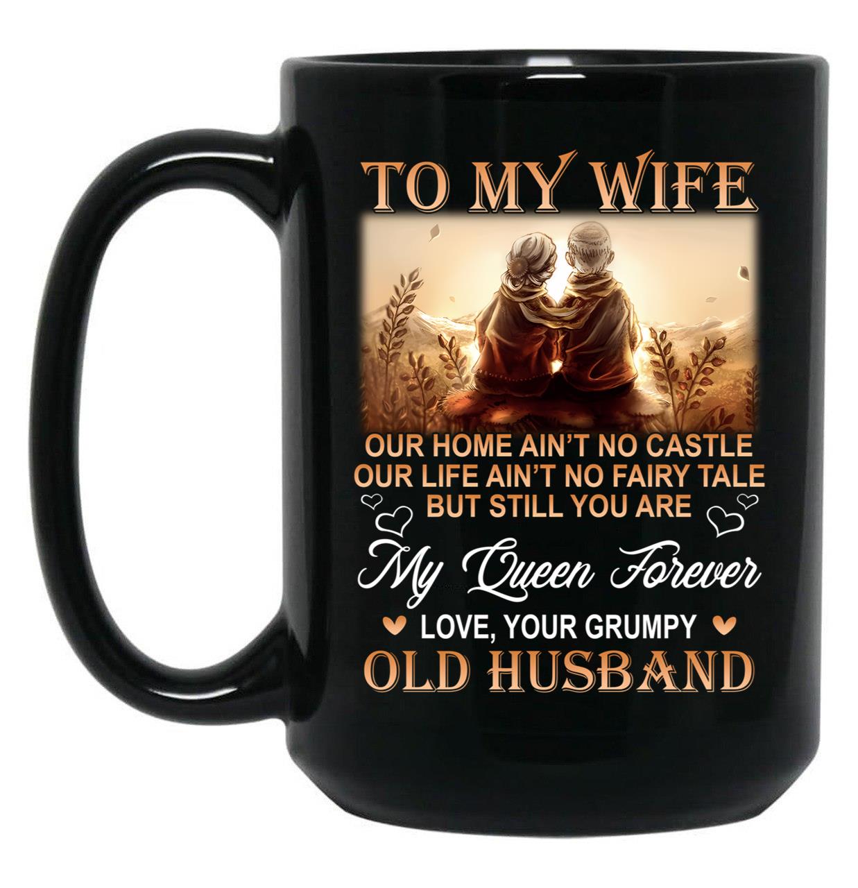 To My Wife Old Husband Black Gift Coffee Mug