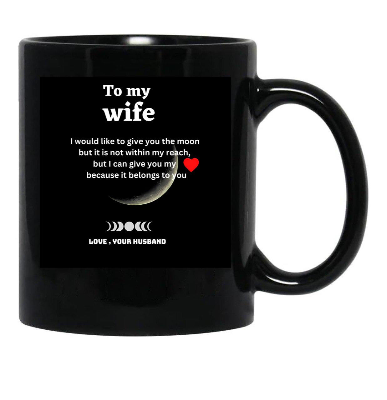 To My Wife Sant Valentine Gifts For Wife Gift For Wife From Husband - Marriage Black Gift Coffee Mug - Black