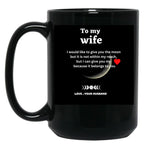 To My Wife Sant Valentine Gifts For Wife Gift For Wife From Husband - Marriage Black Gift Coffee Mug