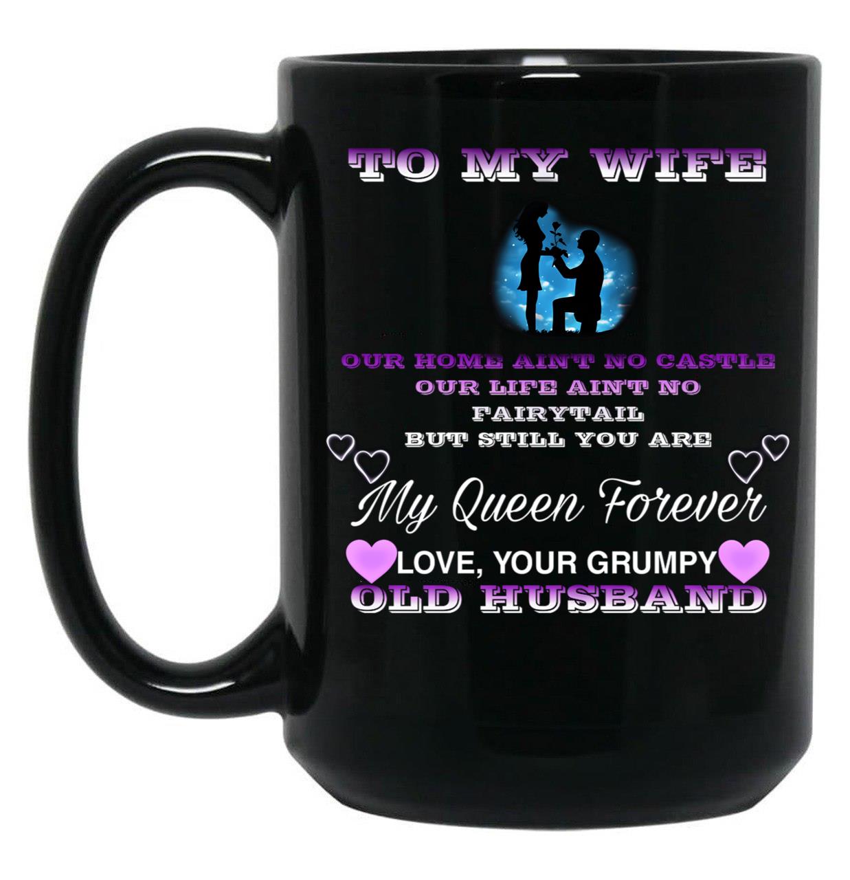 To My Wife Black Gift Coffee Mug