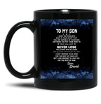 To My Wolf Son You Never Lose Zodiac Sign Black Gift Coffee Mug
