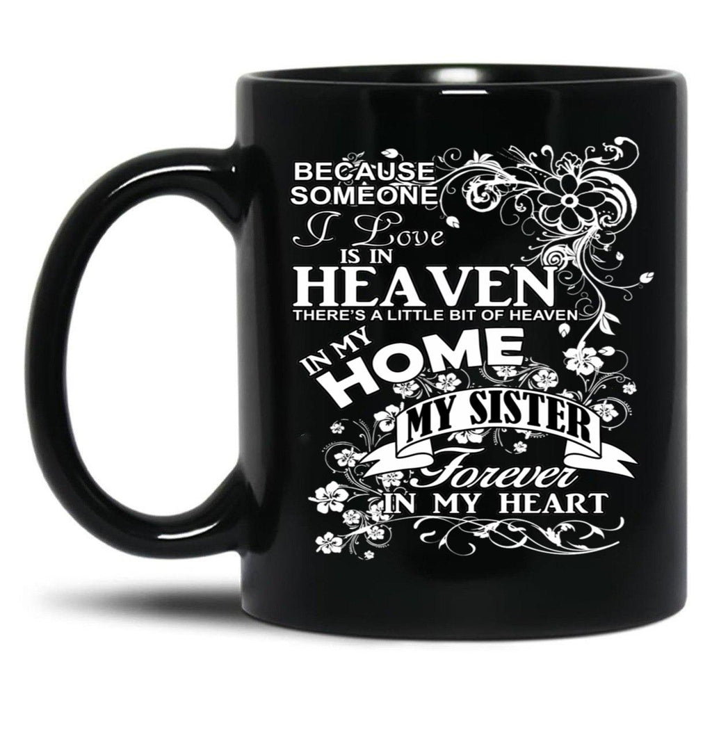 To Remember My Nana Sister Black Gift Coffee Mug
