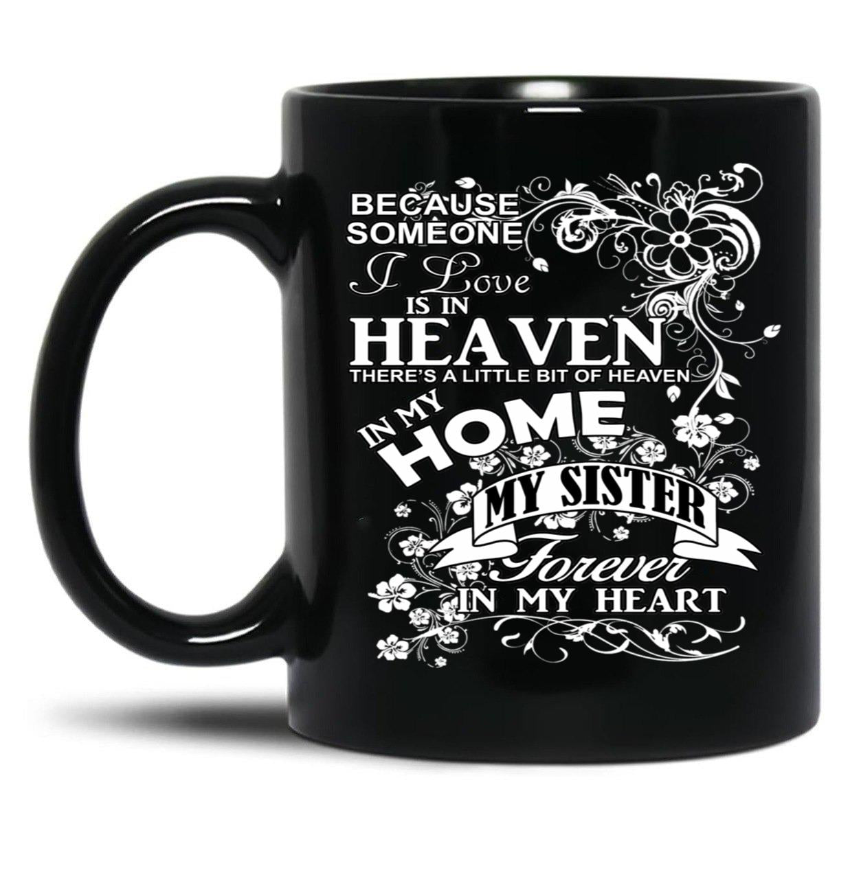 To Remember My Nana Sister Black Gift Coffee Mug