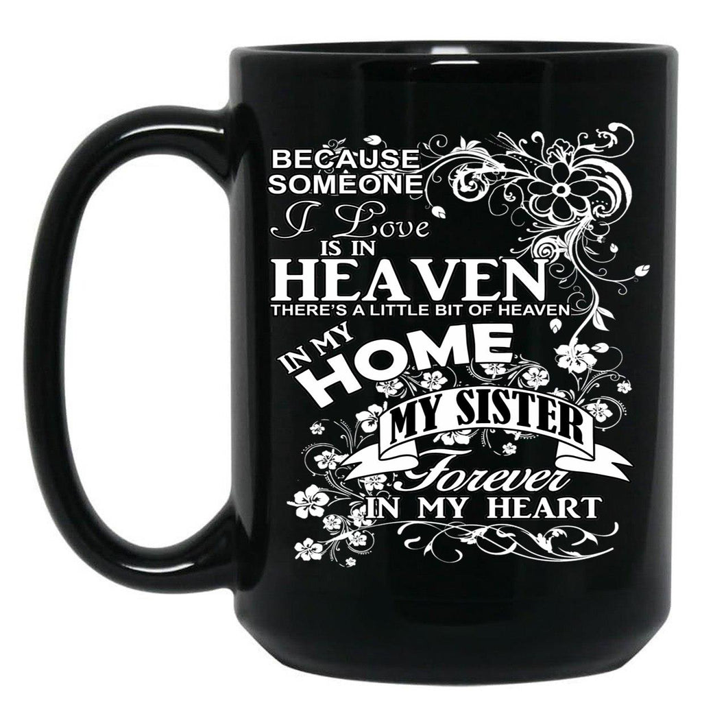 To Remember My Nana Sister Black Gift Coffee Mug