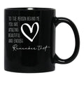 To The Person Behind Me You Are Amazing Beautiful And Enough Compliments Black Gift Coffee Mug - Black
