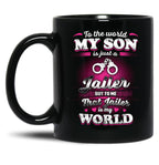 To The World My Son Is Just A Jailer Black Gift Coffee Mug
