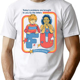 Today'S Problems T-Shirt for Men & Women, T-Shirts Graphic Tee - White