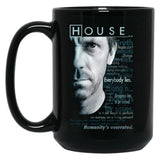 House I Don'T Like Anyone Black Coffee Mug, Gift Coffee Mug