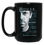 House I Don'T Like Anyone Black Coffee Mug, Gift Coffee Mug