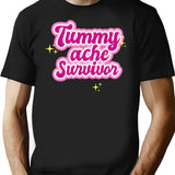 Tummy Ache Survivor Funny Stomach Ache Ibs T-Shirt for Men & Women, T-Shirts Graphic Tee - Black
