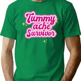 Tummy Ache Survivor Funny Stomach Ache Ibs T-Shirt for Men & Women, T-Shirts Graphic Tee - Green