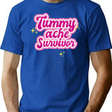 Tummy Ache Survivor Funny Stomach Ache Ibs T-Shirt for Men & Women, T-Shirts Graphic Tee - Blue