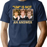 Um Is Not An Answer Only Judy Can Judge Me Funny Classic T-Shirt for Men & Women, T-Shirts Graphic Tee - Navy