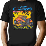 Vintage 70S Old Fords Never Die They Just Go Faster Auto Insurance Quotes T-Shirt for Men & Women, T-Shirts Graphic Tee - Black