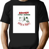 Vintage Bohner Family Reunion Pitch A Tent T-Shirt for Men & Women, T-Shirts Graphic Tee - Black