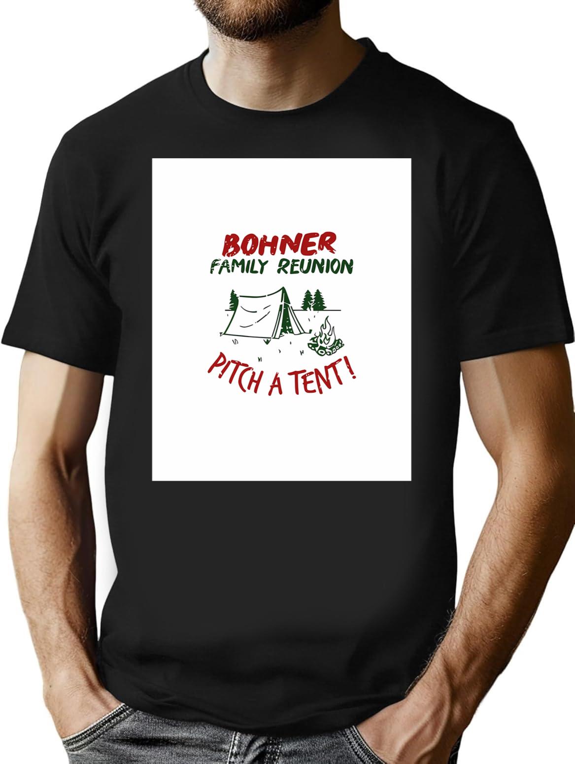 Vintage Bohner Family Reunion Pitch A Tent T-Shirt for Men & Women, T-Shirts Graphic Tee - Black