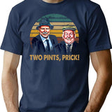 Vintage Design Still Game Films - Two Pints Prick T-Shirt for Men & Women, T-Shirts Graphic Tee - Navy