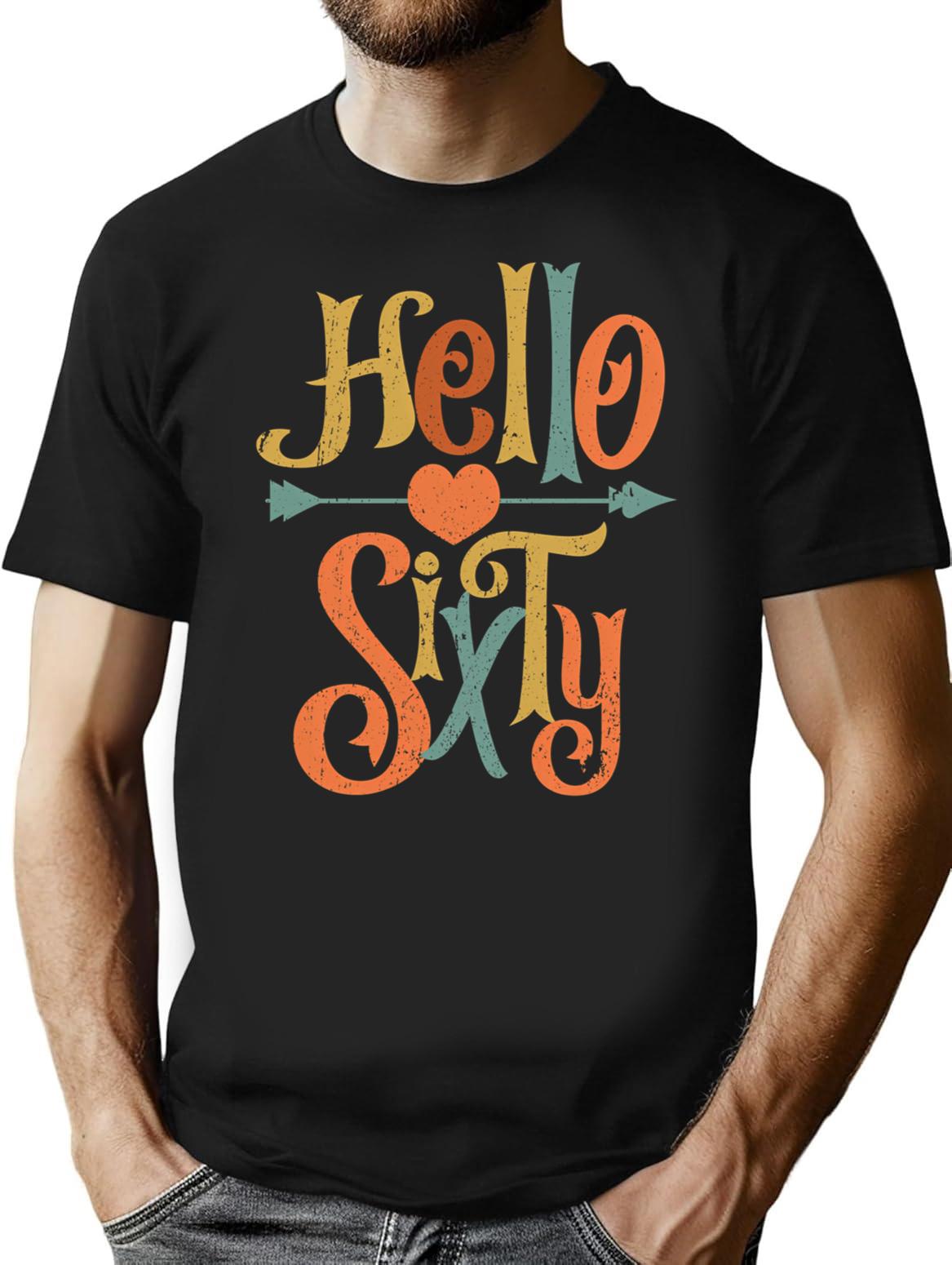 Vintage Hello Sixty 60Th Birthday Gift T-Shirt for Men & Women, T-Shirts Graphic Tee - Black