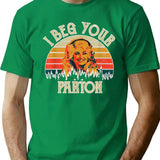 Vintage I Beg Your Parton Funny Premium Heavyweight Cotton T-Shirt - Green