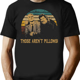 Vintage Planes Trains And Automobiles Films - Those Aren'T Pillows T-Shirt for Men & Women, T-Shirts Graphic Tee - Black