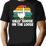 Vintage Silly Goose On The Loose Funny T-Shirt for Men & Women, T-Shirts Graphic Tee - Black