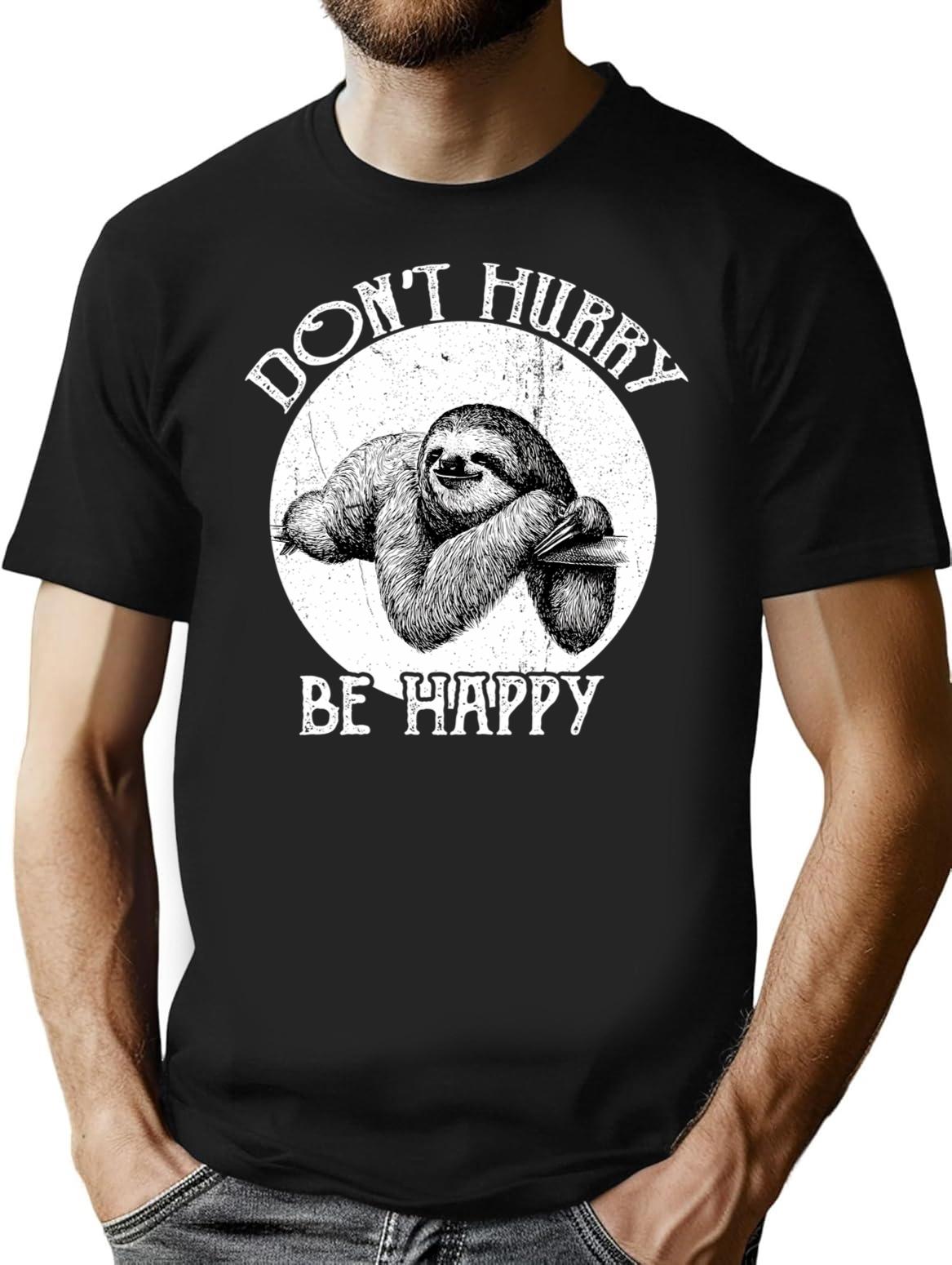 Vintage Sloth Pun-Don'T Hurry Be Happy Sloth T-Shirt for Men & Women, T-Shirts Graphic Tee - Black