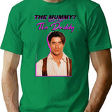 Vintage The Mummy More Like The Daddy A Gifts Women Men T-Shirt for Men & Women, T-Shirts Graphic Tee - Green