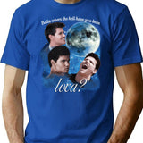 Vintage Twilight Where The Hell Have You Been Loca T-Shirt for Men & Women, T-Shirts Graphic Tee - Blue