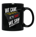 We Came We Saw We Kicked Its Ass Black Coffee Mug, Gift Coffee Mug - Black