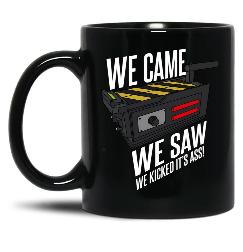 We Came We Saw We Kicked Its Ass Black Coffee Mug, Gift Coffee Mug