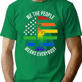 We The People Means Everyone Vintage Lgbt Gay T-Shirt for Men & Women, T-Shirts Graphic Tee - Green