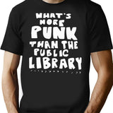 Whatu2019S-More-Punk-Than-The-Public-Library Librarian T-Shirt for Men & Women, T-Shirts Graphic Tee - Black
