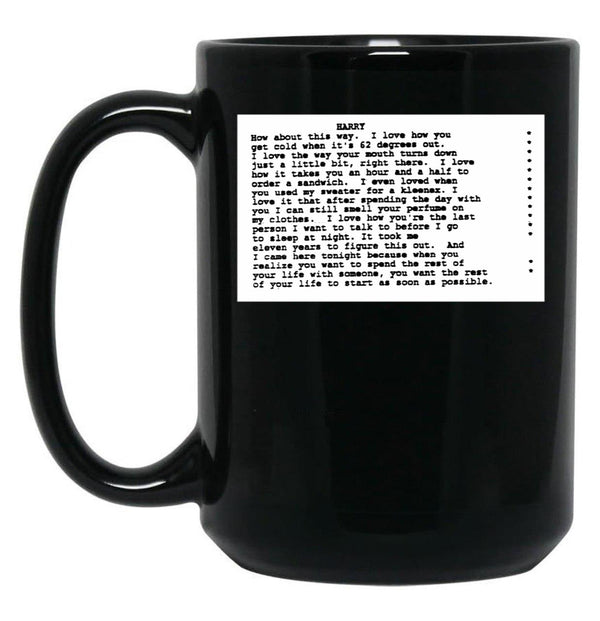 When Harry Met Sally Script Black Coffee Mug, Gift Coffee Mug - Black