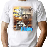 When Life Gets Hard Raccoon Shirt T-Shirt for Men & Women, T-Shirts Graphic Tee - White