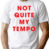 Whiplash - NOT QUITE MY TEMPO Premium Heavyweight Cotton T-Shirt - White