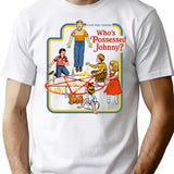 Who'S Possessed Johnny T-Shirt for Men & Women, T-Shirts Graphic Tee - White