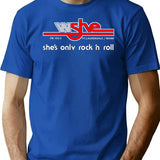 Wshe Fm 103.5 She'S Only Rock 'N Roll T-Shirt for Men & Women, T-Shirts Graphic Tee - Blue