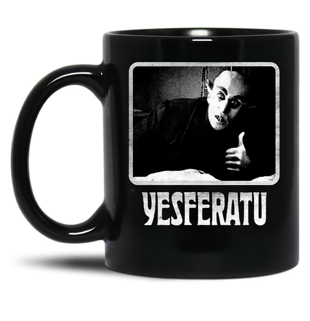 Yesferatu Funny Nosferatu Positive Goth Horror Lover Gift Meme Classic Black Coffee Mug, Gift Coffee Mug