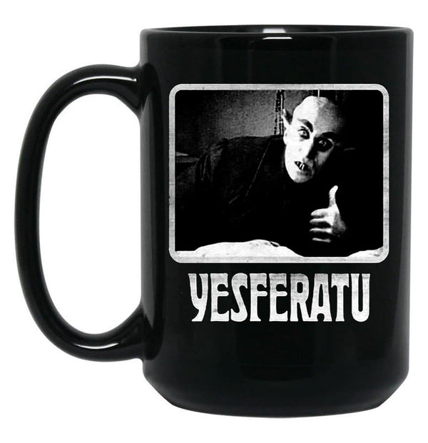 Yesferatu Funny Nosferatu Positive Goth Horror Lover Gift Meme Classic Black Coffee Mug, Gift Coffee Mug - Black